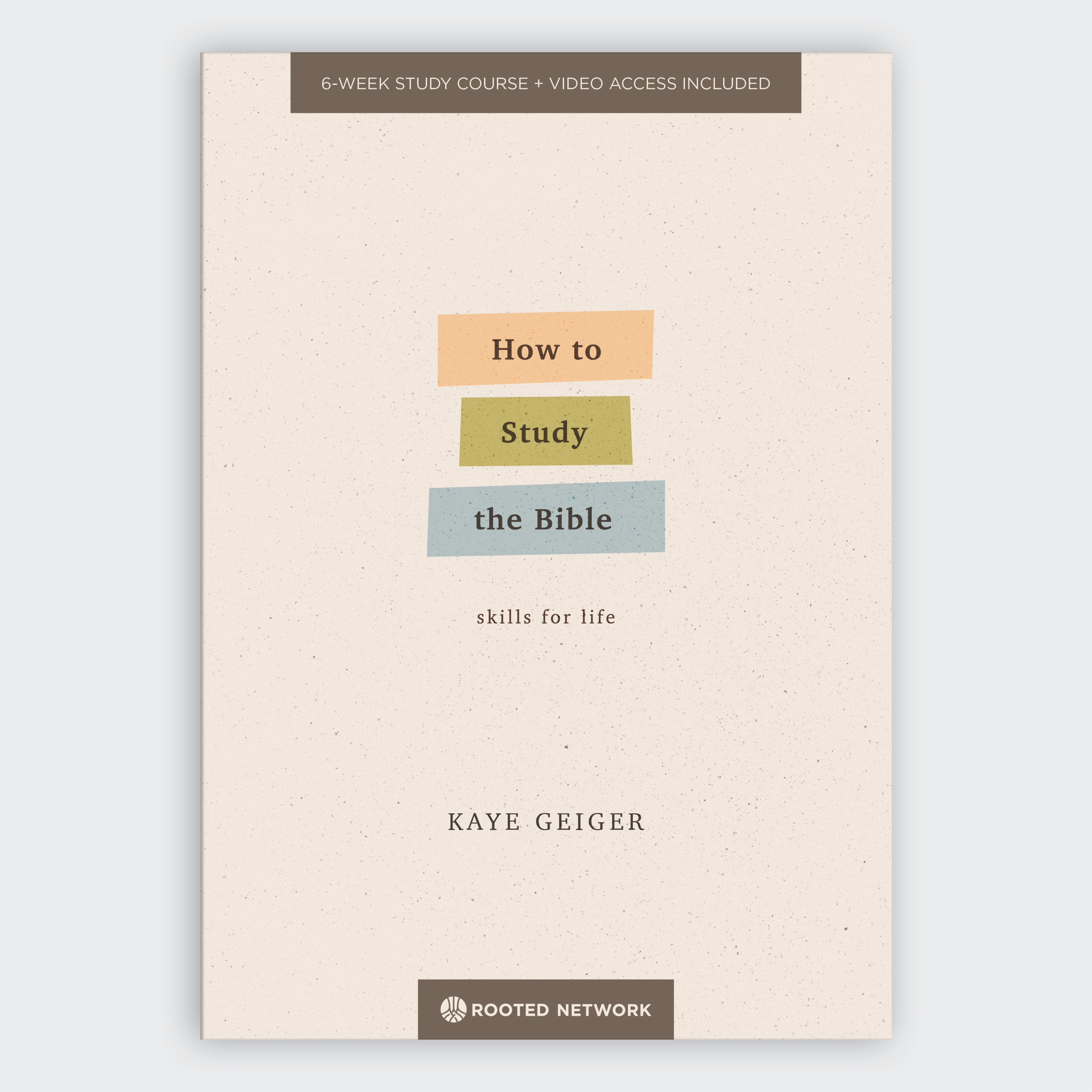 How to Study the Bible - Workbook + Teaching Videos